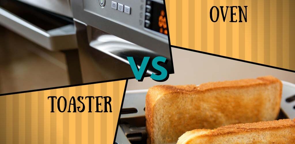 Toaster vs oven